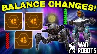 BALANCE CHANGES! Microchips NERFED And Robots BUFFED! War Robots Breaking News!
