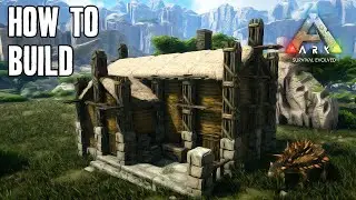 ARK - Beginner House / HOW TO BUILD