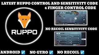 LATEST RUPPO CONTROL CODE AND SENSITIVITY CODE BGMI 4 FINGER CONTROL AND NO RECOIL SENSITIVITY CODE