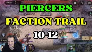 Piercer Faction Trail GUIDE 10-12 [Watcher of Realms]