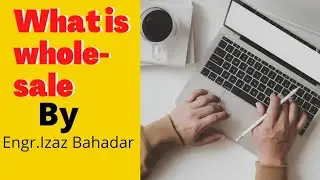 What is Wholesale? || What is difference between Wholesale and Private Label? || IZAZ BAHADAR