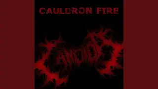 Cauldron Fire