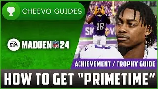MADDEN NFL 24 - Primetime | Achievement / Trophy Guide (Xbox/PS)