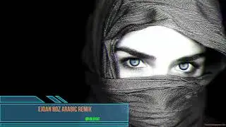 Ejdan Boz  - Hikayat Arabic Remix