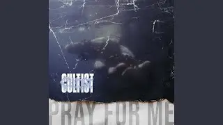 Pray For Me