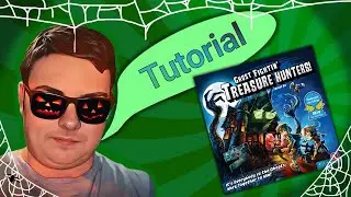 Ghost Fightin' Treasure Hunters: Tutorial