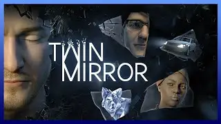 TWIN MIRROR - FILM GAME