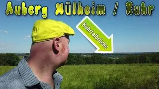 Auberg | M&uuml;lheim a. d. Ruhr | Rundweg | Spaziergang | Ruhrtalbr&uuml;cke | #potteinander