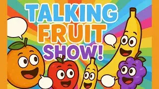 The Talking Fruit Show- The Great Fruit Debate!