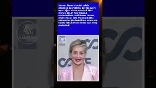 Sharon Stone&rsquo;s Recovery Was More Than Physical #shorts