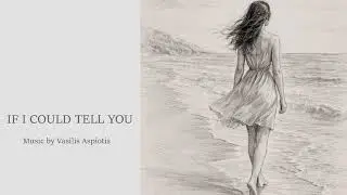 &Beta;&Alpha;&Sigma;&Iota;&Lambda;&Eta;&Sigma; &Alpha;&Sigma;&Pi;&Iota;&Omega;&Tau;&Eta;&Sigma; - IF I COULD TELL YOU