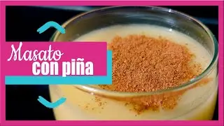 🥛 COMO PREPARAR MASATO DE ARROZ Y PIÑA 🍍 receta fácil
