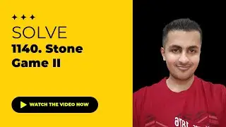 Solve 1140. Stone Game II - Java & C++ Solutions | August Challenge