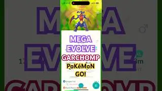 Pokemon GO | Мега Эволюция Гарчомп #garchomp #megaevolve #pokemongo #pokemon #androit #iphone #ios