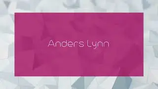 Anders Lynn - appearance