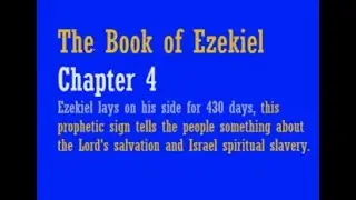 Ezekiel 4: The Book of Ezekiel: A Prophetic sign for 430 days, Catholic Bible Study, Fr. Tim Peters