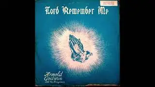 I Claim Jesus - Arnold Godwin and The Kingsmen