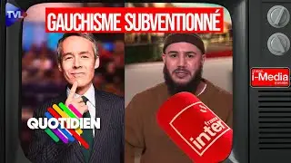 Des médias tous Gauchistes ? Quand l'info devient propagande - I-Média - TVL