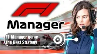 F1 Manager game - the best strategy