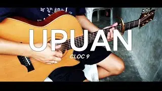 UPUAN - CLOC 9 - Fingerstyle Guitar Cover + Lyrics