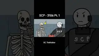 #scp-3106 (Pt.2