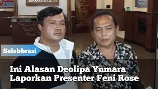 DEOLIPA YUMARA & TATA LIEM JALANI BAP ATAS  LAPORANNYA TERHADAP FENI ROSE