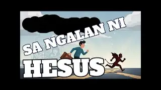 SA NGALAN NI HESUS By Chandler Molina
