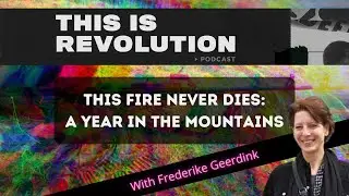 This Fire Never Dies: The Kurdish Movement w/ Frederike Greedink