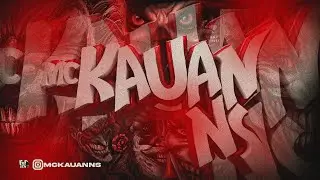 MEDLEY ATUAL - MC KAUAN NS ( DJ Mandrake )