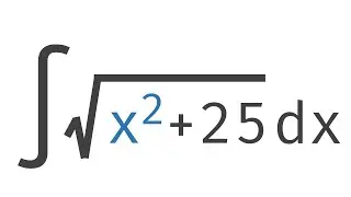 Интеграл от Sqrt(x^2 + 25) с помощью тригонометрической подстановки | Интегрирование | Исчисление...