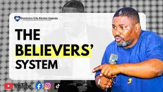THE BELIEVER'S SYSTEM || ONLINE SUNDAY SERVICE || DOMINION CITY KIREKA || 04.01.26