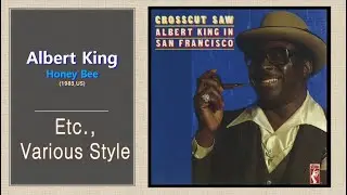 [Etc.] Albert King - Honey Bee