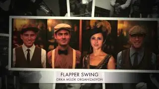 ORKA M&Uuml;ZİK ORGANİZASYON FLAPPER SWING