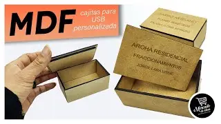 Corte y Grabado L&aacute;ser en MDF C&oacute;mo hacer Cajas Personalizadas para USB