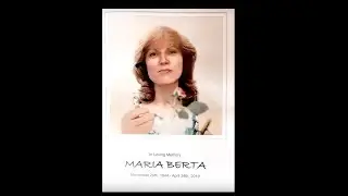 In Memory of Maria Berta