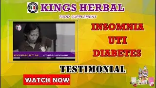 REH Kings Herbal Food Supplement Testimonial- UTI, Insomnia, Diabetes