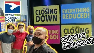 BAGSAK PRESYO DITO SA ROYAL SPORTING HOUSE CLOSING OUT SALE