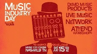 Music Industry Day at 2017 Summer NAMM!