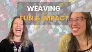 Finding the Threads with WEAVER Type Stephanie Zhong (pt 2)
