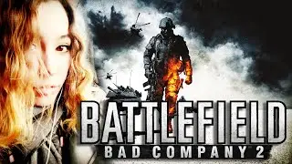 BATTLEFIELD: BAD COMPANY 2 ➤  ЛУЧШАЯ ИГРА СЕРИИ  |  ПОЛНОЕ ПРОХОЖДЕНИЕ