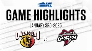 OHL Highlights: Owen Sound Attack @ Guelph Storm Jan. 3, 2025