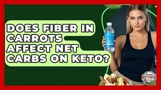 Does Fiber In Carrots Affect Net Carbs On Keto? - Keto Kitchen HQ