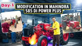 Modification in Mahindra 585 Di power plus 🔥 || DAY-1 | MAYANKPATELVLOGS 