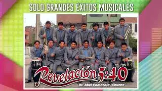 REVELACIÓN 5.40 DE HUAROCHIRI - SOLO GOLAZOS MUSICALES