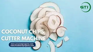 Coconut Chips Cutter Machine | Coconut Slicer | Coconut Chips Production line | #genextechindustries