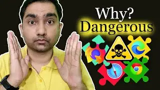 Why Browser Extensions are So Dangerous ?