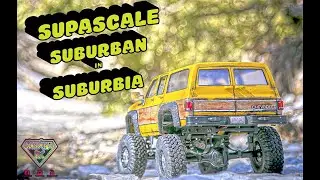 Supascale Suburban in Suburbia