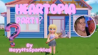 Heartopia Part 1????
