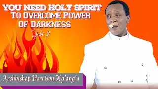 THE POWER OF PRAYING IN TONGUES || ARCHBISHOP HARRISON NG'ANG'A