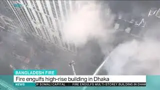 Bangladesh blaze highlights poor enforcement of safety regulations